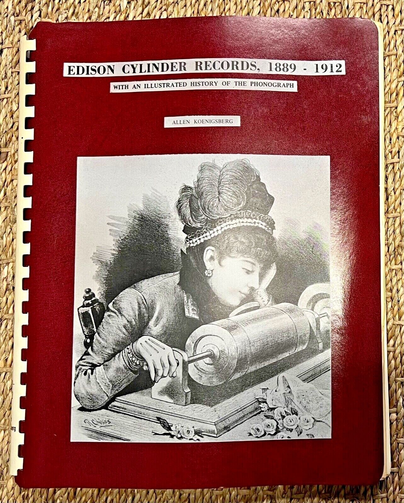 Vtg Edison Cylinder Records 1889 - 1912, W/ History, Allen Koenigsberg, 1st Ed.